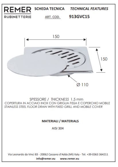 Remer Сливное отверстие в полу 913GVC15, цвет: хром Remer Сливное отверстие в полу 913GVC15, цвет: хром