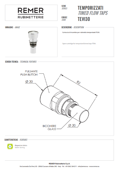 Remer Картридж TEVI30 для смесителя ТЕ30 Remer Картридж TEVI30 для смесителя ТЕ30