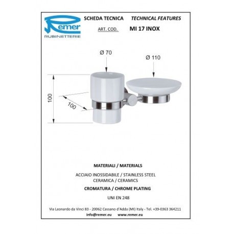 Remer Держатель подвесной с мыльницей и стаканом для щёток Minimal inox Mi17INOXCR, цвет: белый Remer Держатель подвесной с мыльницей и стаканом для щёток Minimal inox Mi17INOXCR, цвет: белый