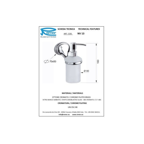 Remer Дозатор для жидкого мыла Серия 900 NV13CR, цвет: хром Remer Дозатор для жидкого мыла Серия 900 NV13CR, цвет: хром